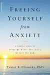 Freeing Yourself from Anxiety cover