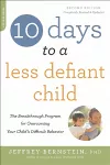10 Days to a Less Defiant Child, second edition cover