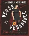 Vegan with a Vengeance, 10th Anniversary Edition cover