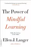 The Power of Mindful Learning cover