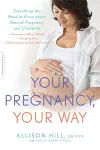 Your Pregnancy, Your Way cover