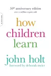 How Children Learn, 50th anniversary edition cover