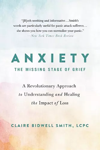 Anxiety: The Missing Stage of Grief cover