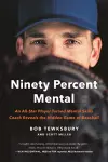 Ninety Percent Mental cover