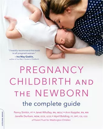 Pregnancy, Childbirth, and the Newborn (New edition) cover