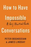 How to Have Impossible Conversations cover