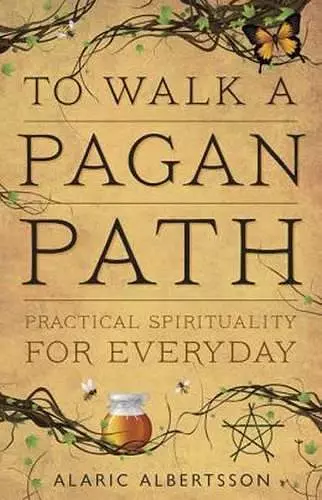 To Walk a Pagan Path cover