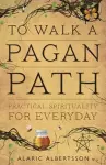 To Walk a Pagan Path cover