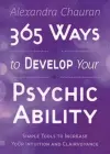 365 Ways to Develop Your Psychic Ability cover