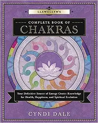 Llewellyn's Complete Book of Chakras cover