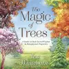 The Magic of Trees cover