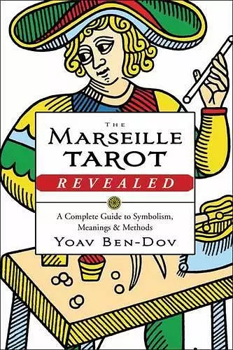 The Marseille Tarot Revealed cover