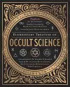 Elementary Treatise of Occult Science cover