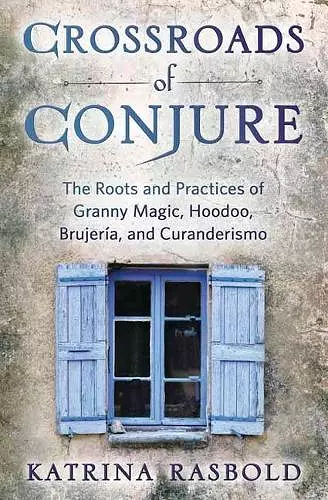 Crossroads of Conjure cover
