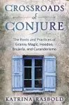 Crossroads of Conjure cover