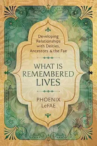What Is Remembered Lives cover