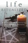 Life Ritualized cover
