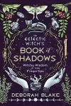 The Eclectic Witch's Book of Shadows cover