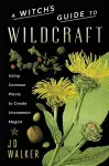 A Witch's Guide to Wildcraft cover