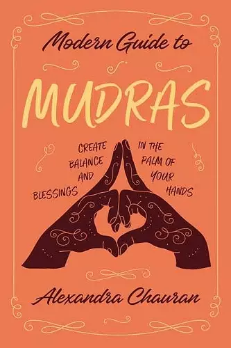 Modern Guide to Mudras cover