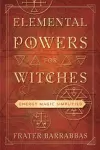 Elemental Powers for Witches cover