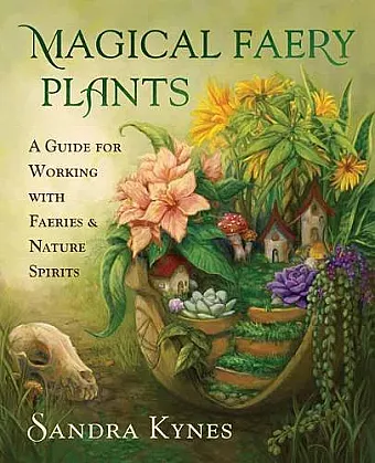 Magical Faery Plants cover