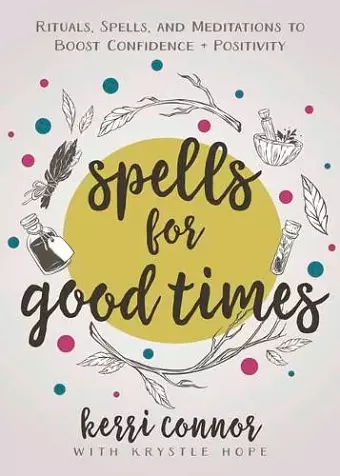 Spells for Good Times cover