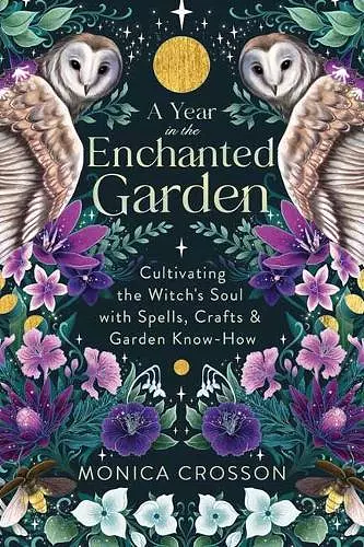 A Year in the Enchanted Garden cover