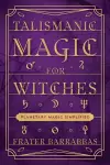 Talismanic Magic for Witches cover