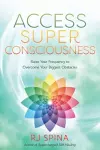 Access Super Consciousness cover