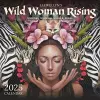 Wild Woman Rising 2025 Calendar cover