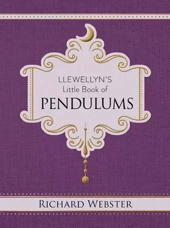 Llewellyn's Little Book of Pendulums cover