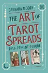 The Art of Tarot Spreads cover