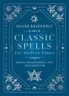 Classic Spells for Modern Times cover