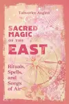 Sacred Magic of the East cover