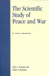 The Scientific Study of Peace and War cover