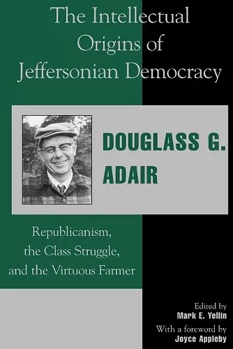 The Intellectual Origins of Jeffersonian Democracy cover