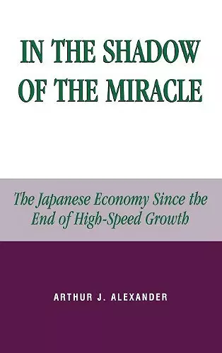 In the Shadow of the Miracle cover