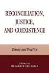 Reconciliation, Justice, and Coexistence cover