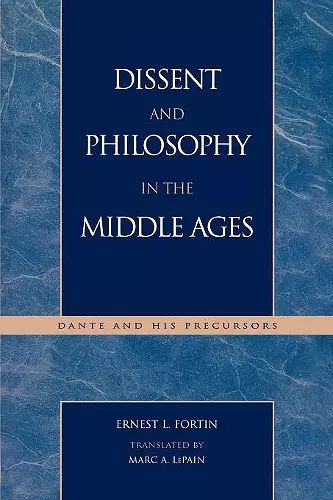 Dissent and Philosophy in the Middle Ages cover