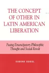 The Concept of Other in Latin American Liberation cover