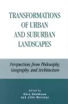 Transformations of Urban and Suburban Landscapes cover