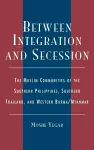 Between Integration and Secession cover