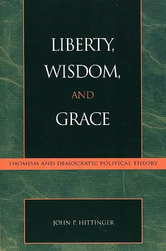 Liberty, Wisdom, and Grace cover