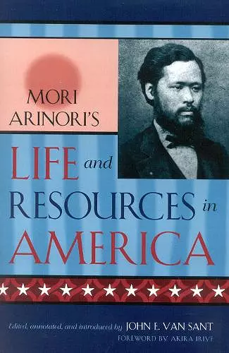 Mori Arinori's Life and Resources in America cover