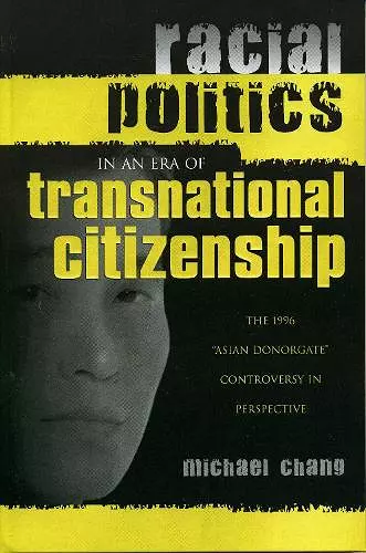 Racial Politics in an Era of Transnational Citizenship cover