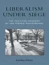 Liberalism under Siege cover