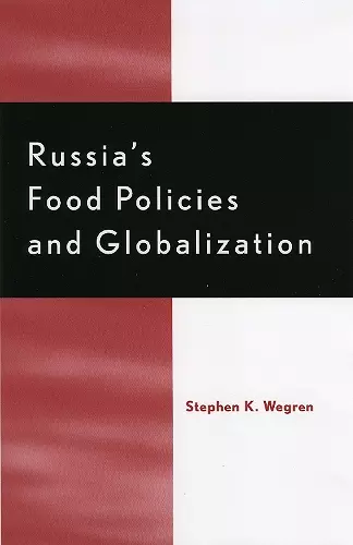 Russia's Food Policy and Globalization cover