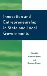 Innovation and Entrepreneurship in State and Local Government cover