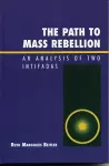 The Path to Mass Rebellion cover